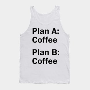 The Coffee Plans Tank Top